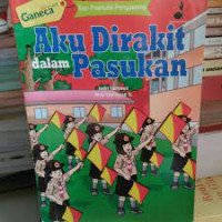 Aku Dirakit Dalam Pasukan