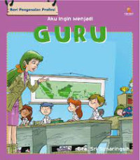 Aku Ingin Menjadi Guru