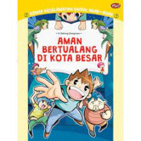Aman Bertualang di Kota Besar