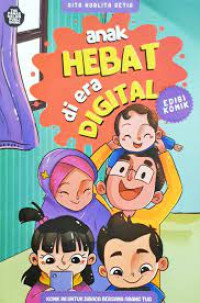 Anak Hebat di Era Digital