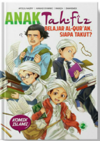 Anak Tahfiz Belajar Al-Quran, SIapa Takut?