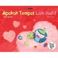 Apakah Tempat Lain Jauh