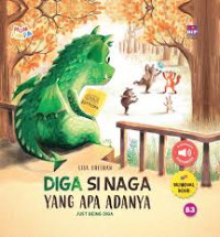 Diga Si Naga Yang Apa Adanya