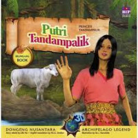 Dongeng 3D Nusantara : Putri Tandampalik