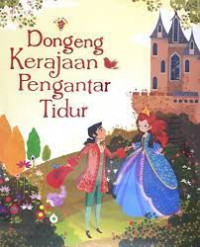 Dongeng Kerajaan Pengantar Tidur