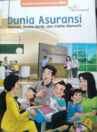 Dunia Asuransi : Sejarah, Serba-Serbi, dan Fakta Menarik