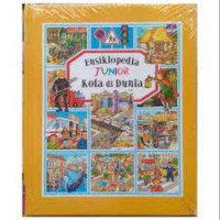 Ensiklopedia Junior : Kota di Dunia