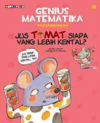 Genius Matematika : Perbandingan Jus Tomat Siapa Yang Lebih Kental