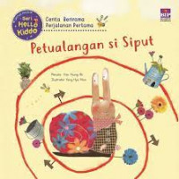 Hello Kiddo : Petualangan si Siput