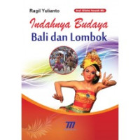 Indahnya Budaya Bali dan Lombok