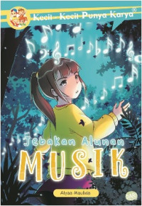 Jebakan Alunan Musik