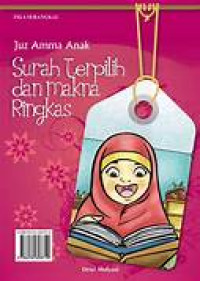 Juz'amma Anak : Surat Terpilih dan Makna Ringkas