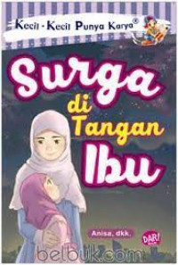 KKPK : Surga di Tangan Ibu
