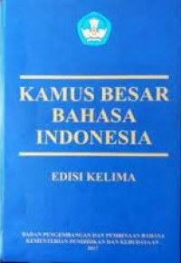 Kamus Besar Bahasa Indonesia