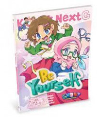 Komik Next G : Be Yourself