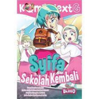 Komik Next G : Syifa Sekolah Kembali