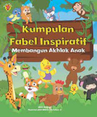Kumpulan Fabel Inspiratif