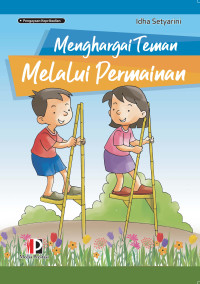 Menghargai Teman Melalui Permainan