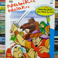 Nabiku idolaku : Nabi Dzulkifli dan Nabi Syuaib