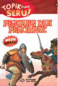 Topik Paling Seru : Pejuang dan Perompak