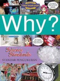 Why? Standar Pengukuran