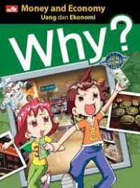 Why? Uang dan Ekonomi