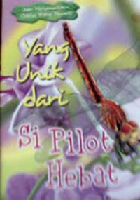 Yang Unik Dari Si Pilot Hebat