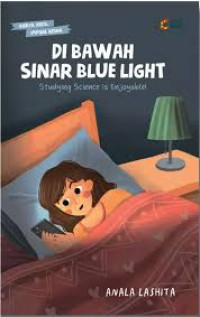 Di Bawah Sinar Blue Light
