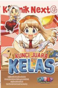 Image of Komik NextG : Kunci Juara Kelas