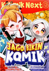 Next G : Jago Bikin Komik
